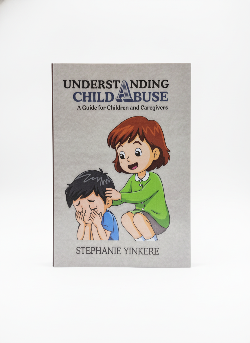Understanding Child Abuse By Stephanie Yinkere