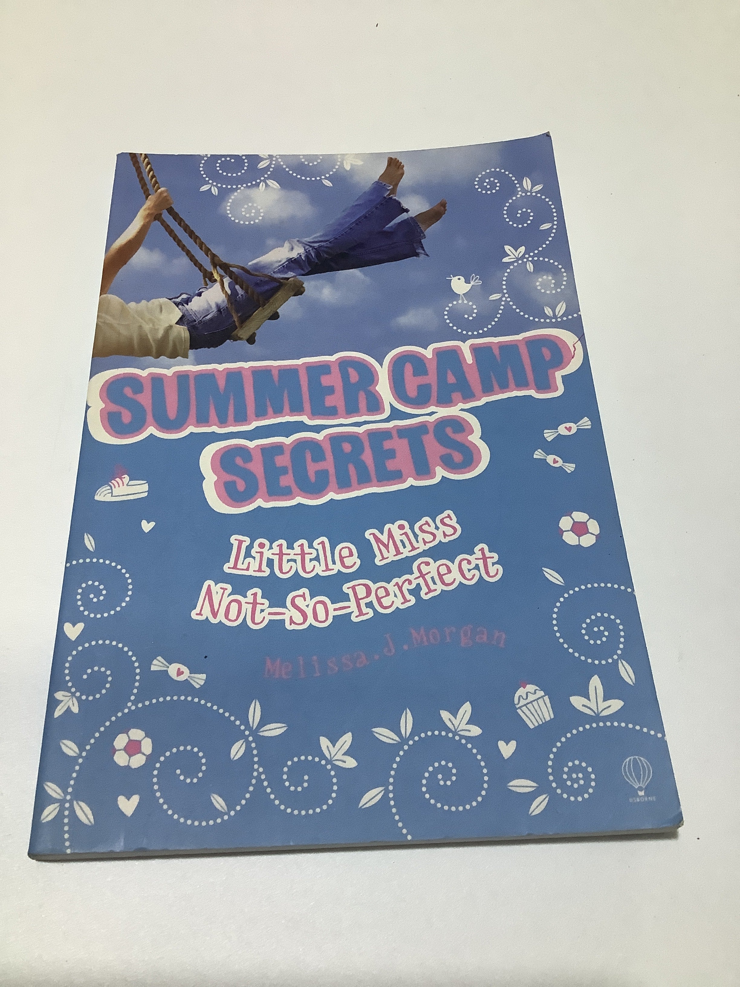 Summer Camp Secret Little Miss Not-So-Perfect